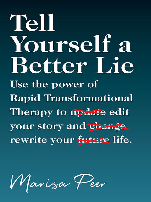 Cover image for Tell Yourself a Better Lie